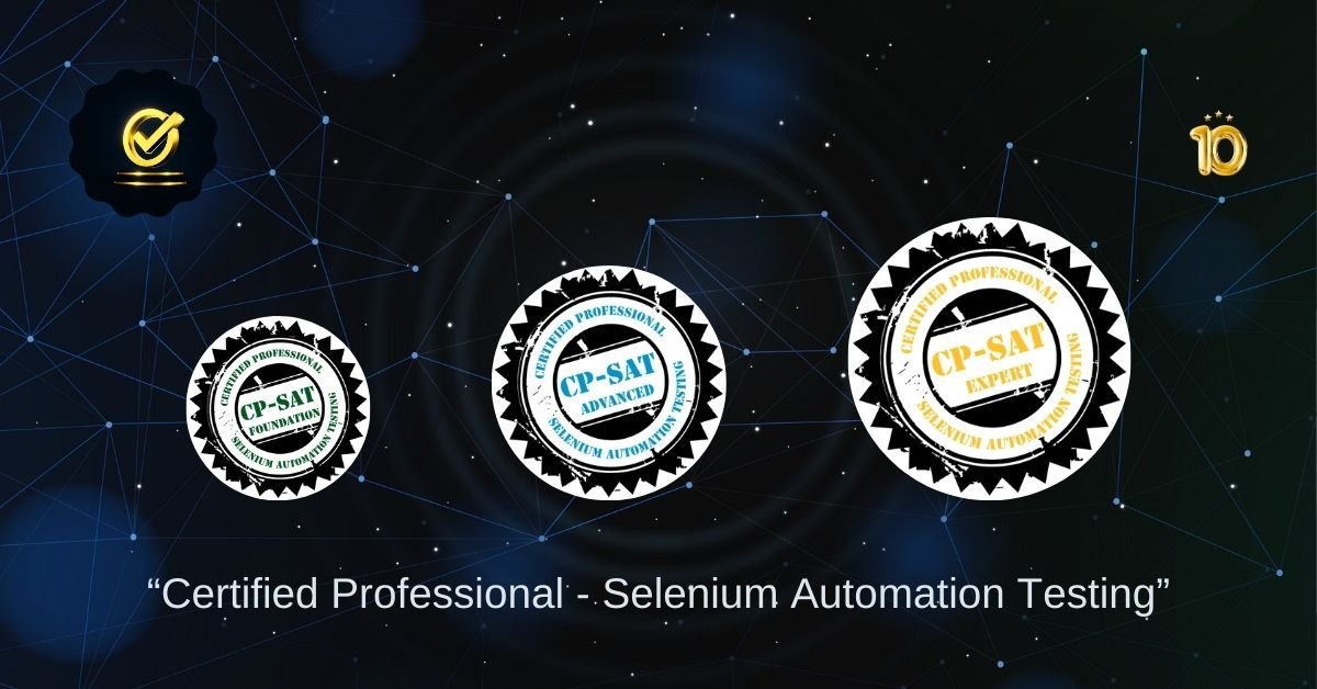 CP SAT A Decade Long Global Triumph in Selenium Certification!