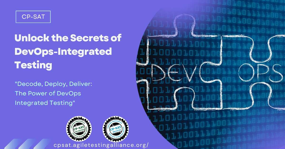 Unlock the Secrets of DevOps Integrated Testing