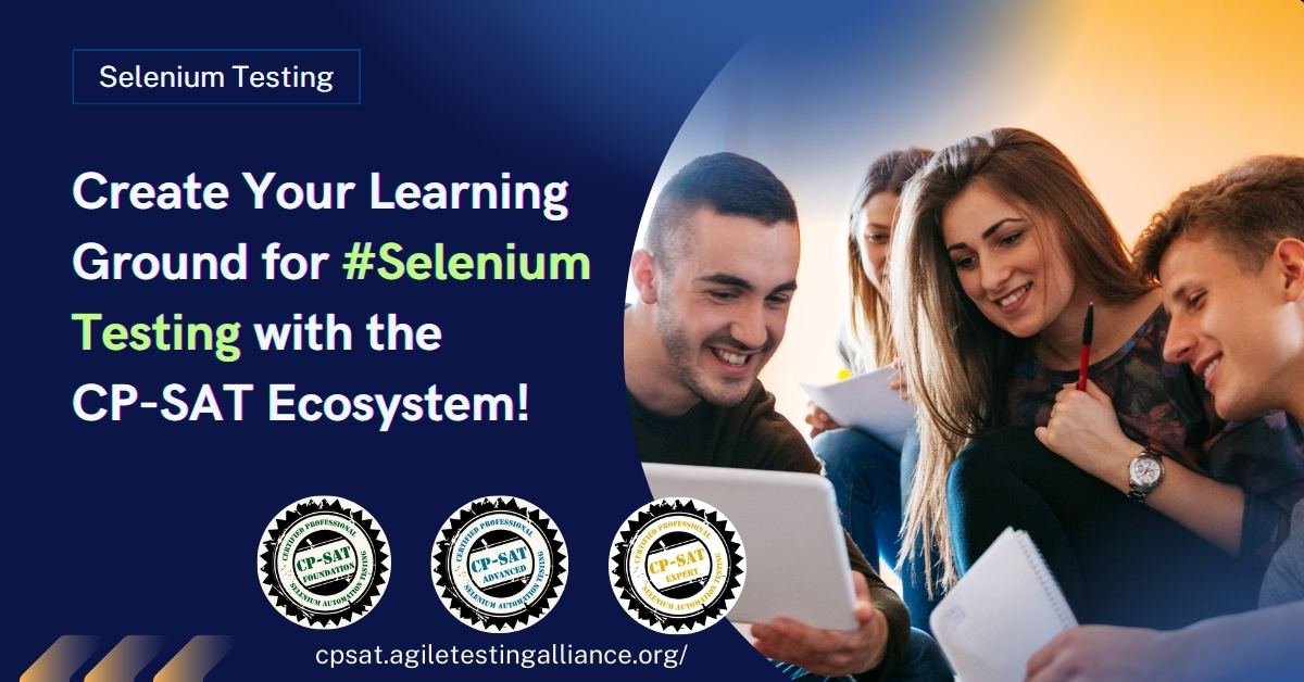 Create Your Learning Ground for Selenium Testing with the CP SAT Ecosystem!