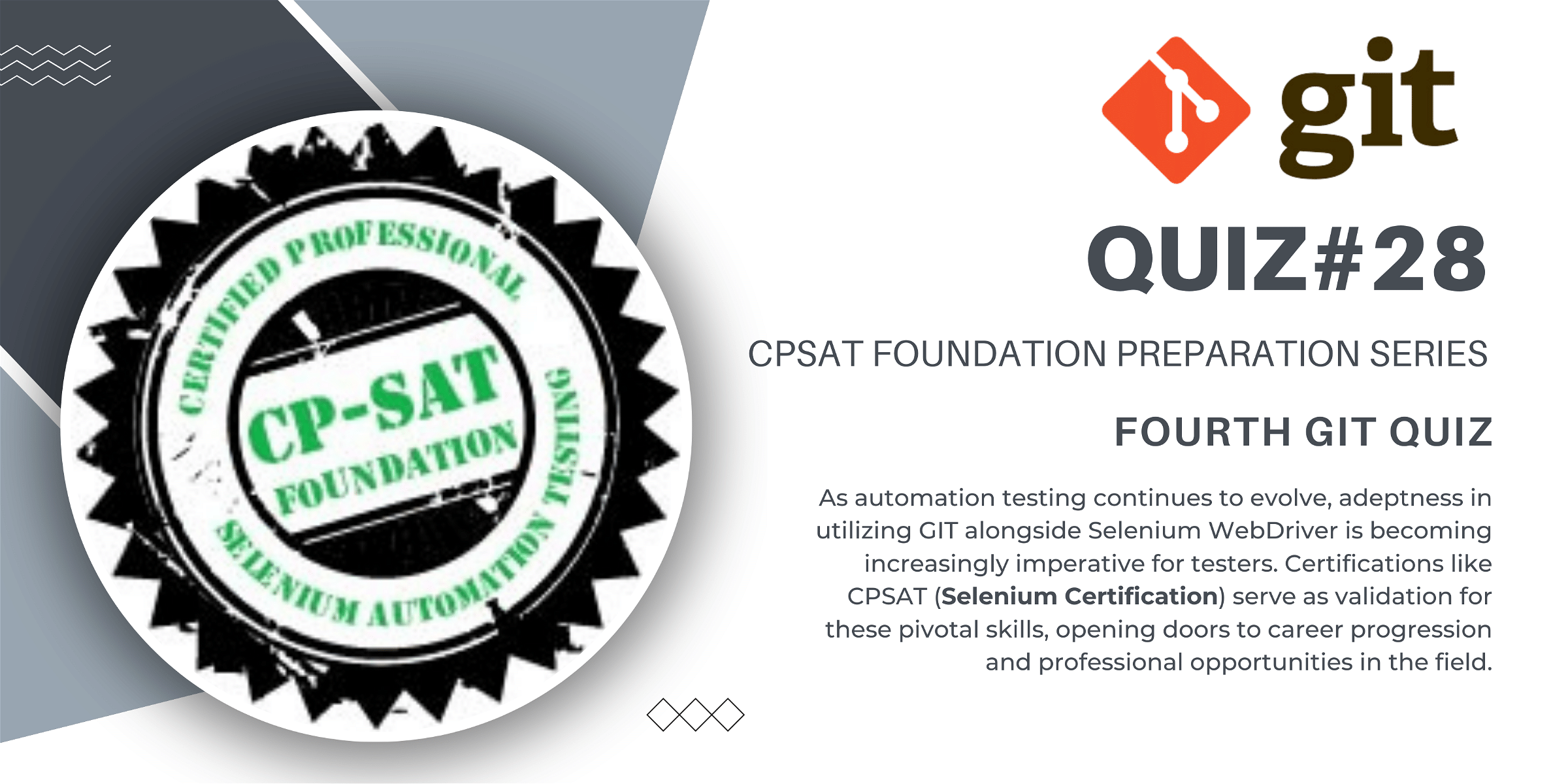 Quiz#28 CPSAT (Selenium Certification) preparation series