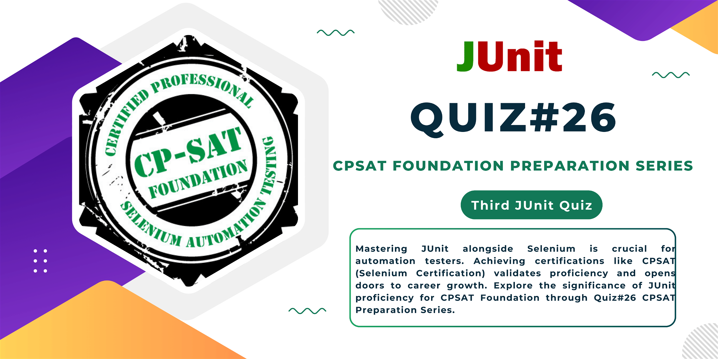 Quiz#26 CPSAT (Selenium Certification) preparation series